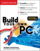 Build Your Own PC 0072124679 Book Cover