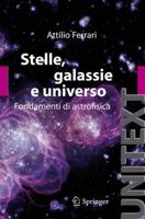 Stelle, galassie e universo: Fondamenti di astrofisica 8847018323 Book Cover