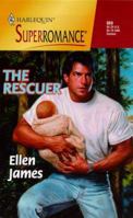 The Rescuer 0373708696 Book Cover