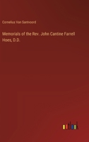 Memorials of the Rev. John Cantine Farrell Hoes, D.D. 1014610427 Book Cover