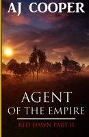 Agent of the Empire 1958724106 Book Cover