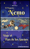 El Pequeño Nemo: Viaje al País de los Sueños B0BPW321H5 Book Cover