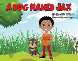 A Dog Named Jax 1098345150 Book Cover