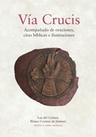 Viacrucis: Acompañado de oraciones, citas bíblicas e ilustraciones B08WZL1TR4 Book Cover