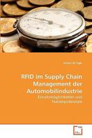 RFID im Supply Chain Management der Automobilindustrie: Einsatzmöglichkeiten und Nutzenpotenziale 3639261194 Book Cover