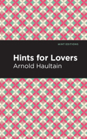 Hints For Lovers 1513266543 Book Cover