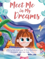 Meet Me in My Dreams B0CPWY5XBJ Book Cover