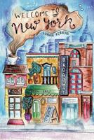 Welcome to New York 197672001X Book Cover