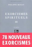 Exorcismes spirituels, tome 3 225144209X Book Cover