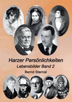 Harzer Persönlichkeiten: Lebensbilder Band 2 375287791X Book Cover
