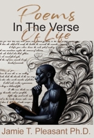 Poems In The Verse Of Life 1940698332 Book Cover