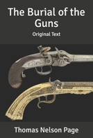 The Burial of the Guns 1503207706 Book Cover