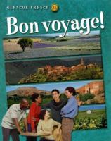 Bon Voyage!, Glencoe French 1A 0078242657 Book Cover