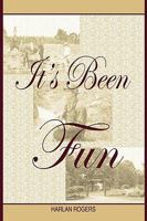 It's Been Fun 1598588710 Book Cover