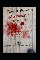 Two x Four x Murder B0917P4XP7 Book Cover