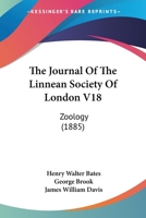 The Journal Of The Linnean Society Of London V18: Zoology 1120892686 Book Cover