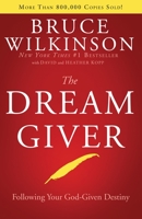 The Dream Giver 159052201X Book Cover