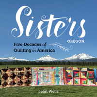 Sisters?Five Decades of Quilting in America 1644035464 Book Cover