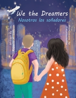 We the Dreamers 1955328013 Book Cover