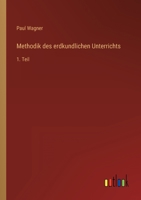 Methodik des erdkundlichen Unterrichts: 1. Teil 3368229923 Book Cover