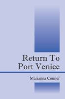 Return to Port Venice 147870750X Book Cover
