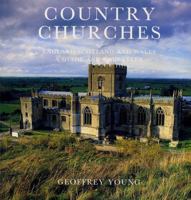Country Churches of England, Scotland, and Wales: A Guide and Gazetteer 0540012203 Book Cover
