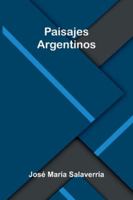 Paisajes Argentinos 9373057383 Book Cover