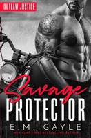 Savage Protector 1095326937 Book Cover