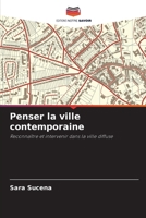 Penser la ville contemporaine (French Edition) 6207598040 Book Cover