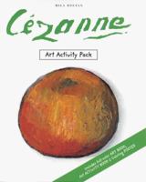 Art Activity Pack: Cezanne (Art Activity Packs) 0811813339 Book Cover