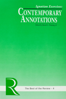 Ignatian Exercises: Contemporary Annotations 0924768061 Book Cover