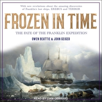 Frozen in Time: The Fate of the Franklin Expedition B08ZD6T99X Book Cover