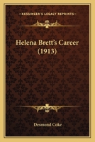 Helena Brett's Career 1023234181 Book Cover