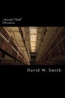 Arrested Faith: 28 Daily Devotionals of Hope and Forgiveness When Sin Has You Locked Away 1982094281 Book Cover