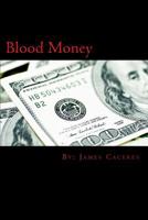 Blood Money 1518832989 Book Cover