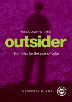 Welcoming The Outsider Reflections for the Year of Luke Year C 1920682015 Book Cover
