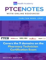 PTCE Notes Second Edition B/W 1678109258 Book Cover