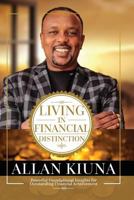 Living in Financial Distinction 1539799409 Book Cover