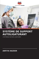 Système de Support Autoligaturant (French Edition) 6208331080 Book Cover