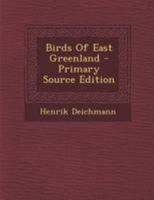 Birds Of East Greenland 1293094420 Book Cover