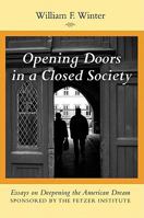 Opening Doors in a Closed Society 0470607718 Book Cover