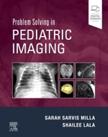 Problem Solving in Pediatric Imaging 1437726127 Book Cover