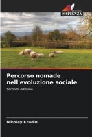 Percorso nomade nell'evoluzione sociale (Italian Edition) 6202910542 Book Cover