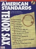 American Standards: Tenor Sax [With CD] 1603780238 Book Cover