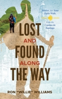 Lost and Found Along the Way: Stories for your Faith Walk from the Camino de Santiago B0DWHMMKDT Book Cover