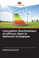 Conception bioclimatique et efficace dans le bâtiment écologique (French Edition) 6206440974 Book Cover