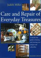Care and repair of everyday treasures 0895779242 Book Cover