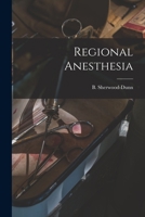Regional Anesthesia 1017575177 Book Cover