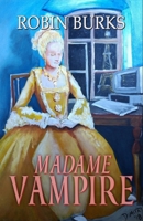 Madame Vampire 1948929716 Book Cover
