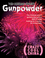The Chinese Invent Gunpowder 1499469195 Book Cover
